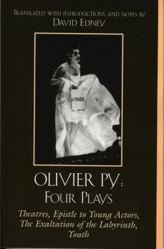 Olivier Py: Four Plays