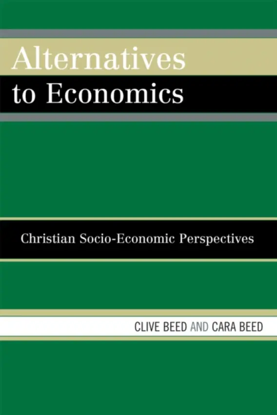 Alternatives to Economics - Beed, Clive a Beed, Cara