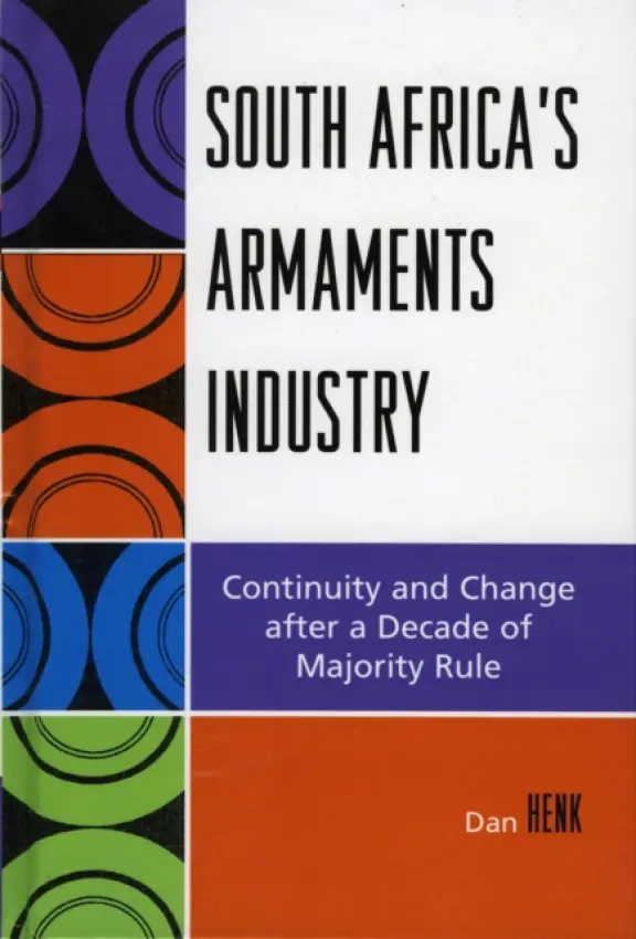 South Africa's Armaments Industry - Henk, Dan