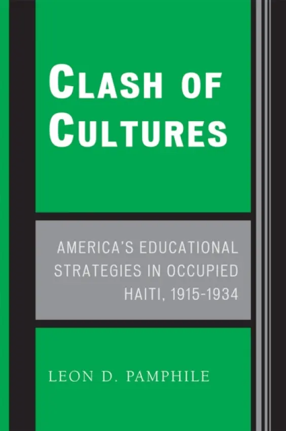 Clash of Cultures - Pamphile, Leon D.