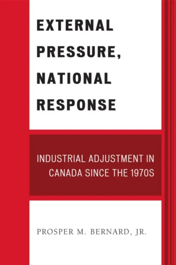 External Pressure, National Response - Bernard Jr., Prosper M.