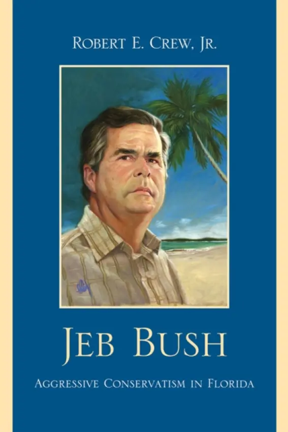 Jeb Bush - Crew Jr., Robert E.