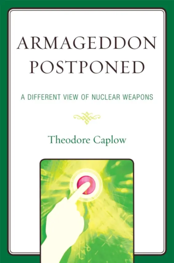 Armageddon Postponed - Caplow, Theodore