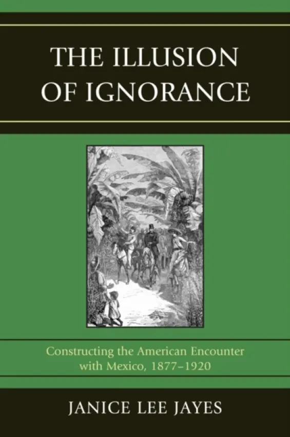 Illusion of Ignorance - Jayes, Janice Lee