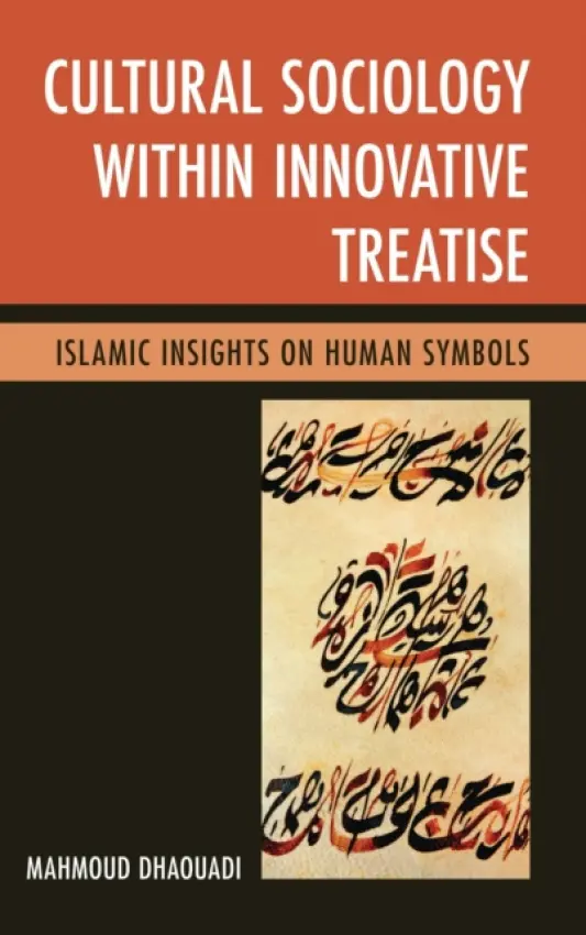 Cultural Sociology within Innovative Treatise - Dhaouadi, Mahmoud