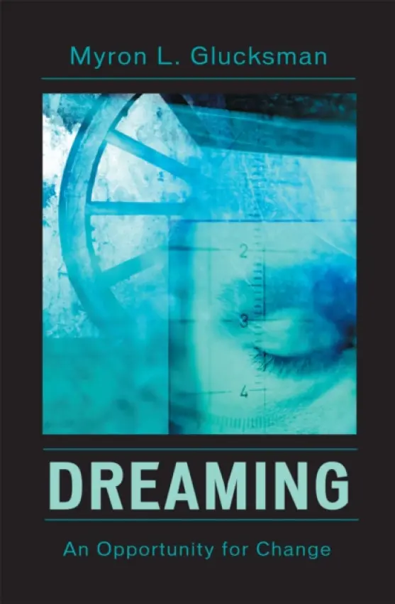 Dreaming - Glucksman, Myron L.