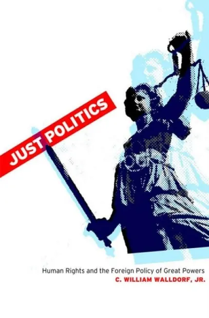 Just Politics - Walldorf, C. William