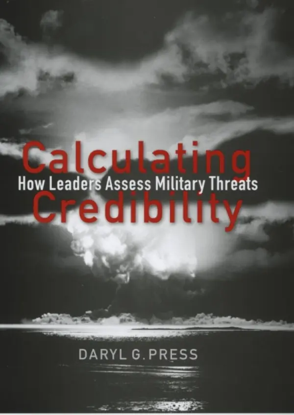 Calculating Credibility - Press, Daryl G.