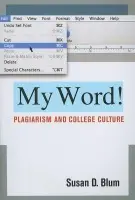 My Word! - Blum, Susan D.