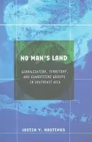 No Man's Land - Hastings, Justin V.
