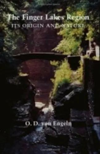 Finger Lakes Region - von Engeln, O. D.