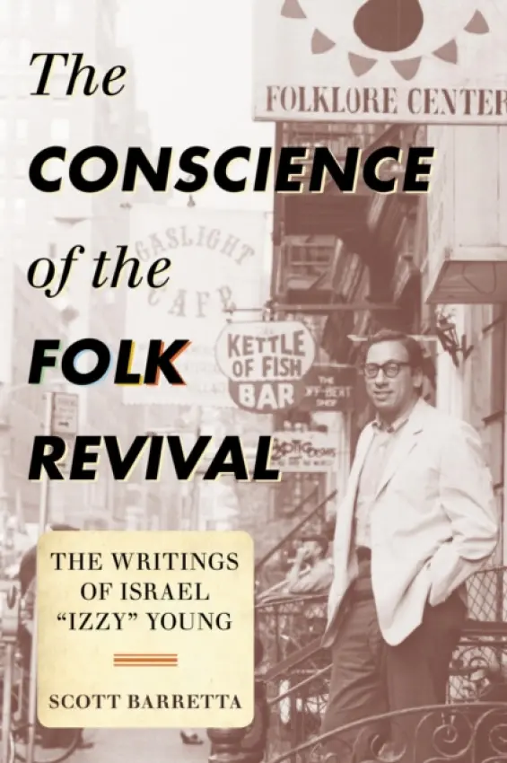 Conscience of the Folk Revival - Barretta, Scott
