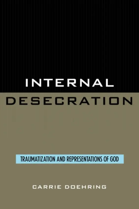 Internal Desecration - Doehring, Carrie
