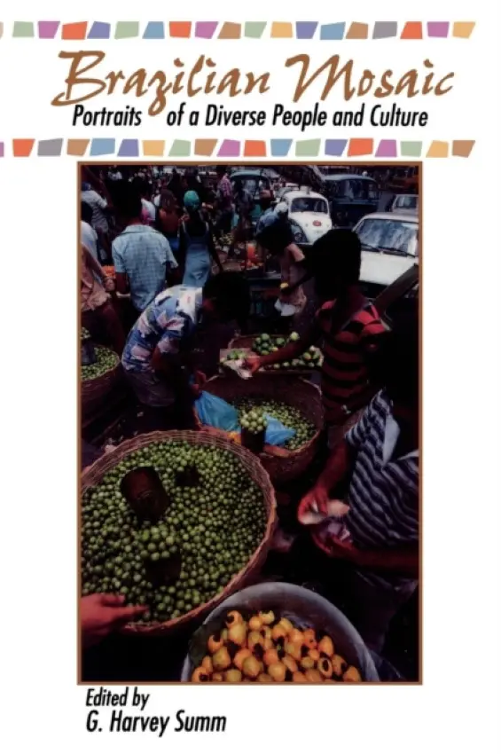 Brazilian Mosaic - Summ, Harvey G.