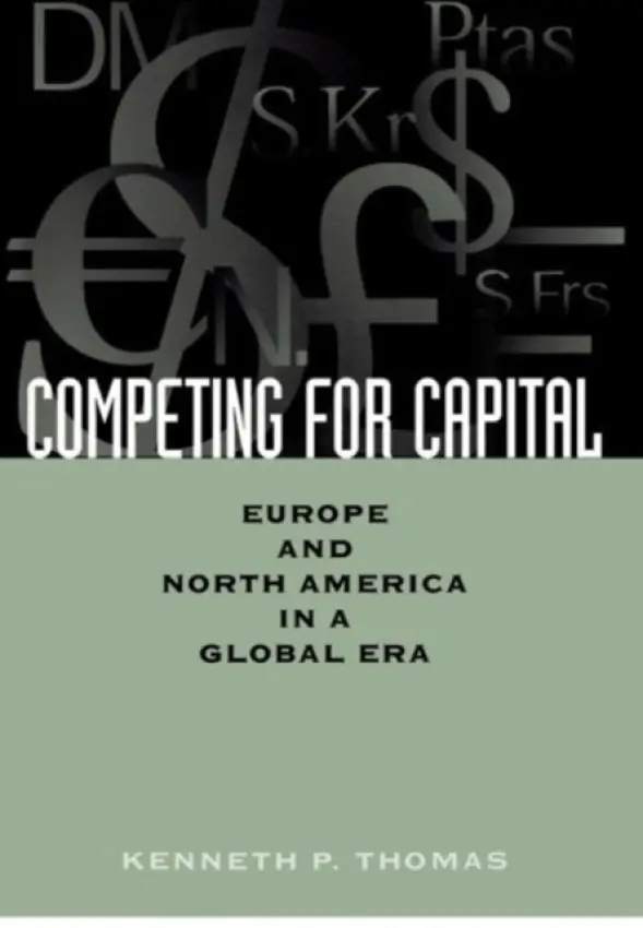 Competing for Capital - Thomas, Kenneth P.