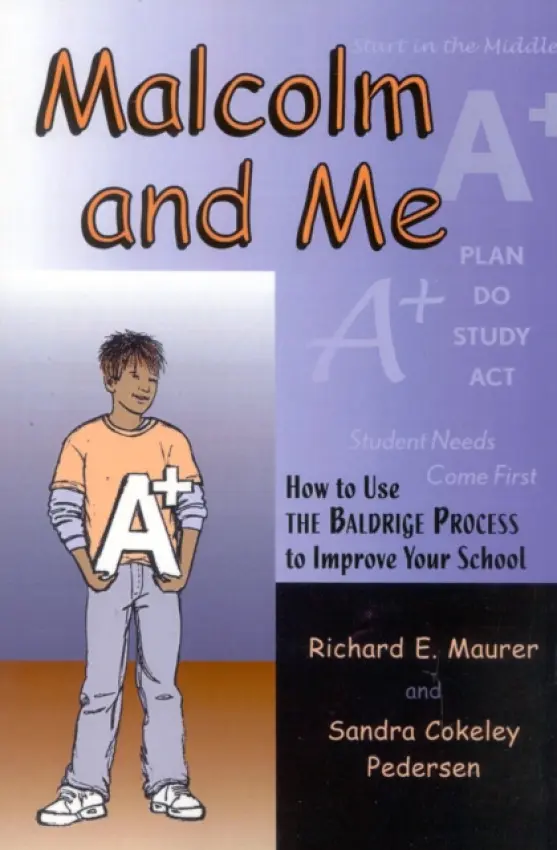Malcolm and Me - Maurer, Richard E. a Pedersen, Sandra Cokeley