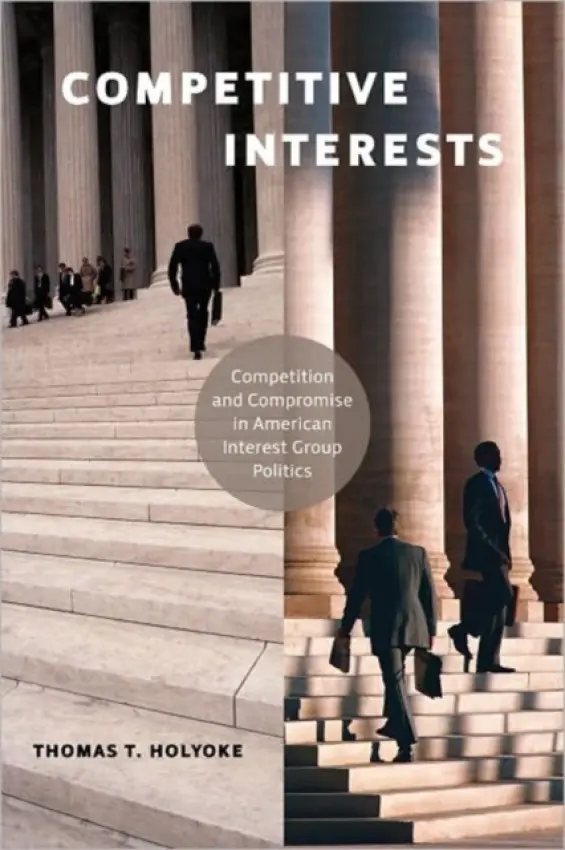 Competitive Interests - Holyoke, Thomas T.