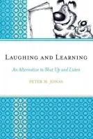 Laughing and Learning - Jonas, Peter M.