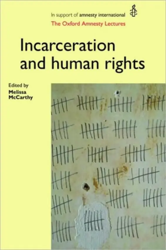 Incarceration and Human Rights