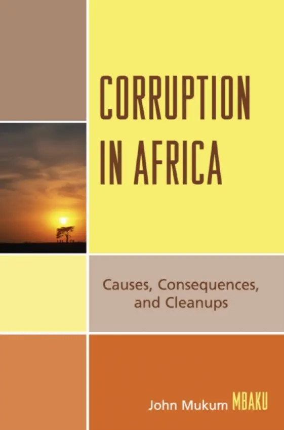 Corruption in Africa - Mbaku, John Mukum