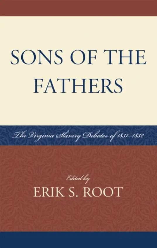 Sons of the Fathers - Root, Erik S.