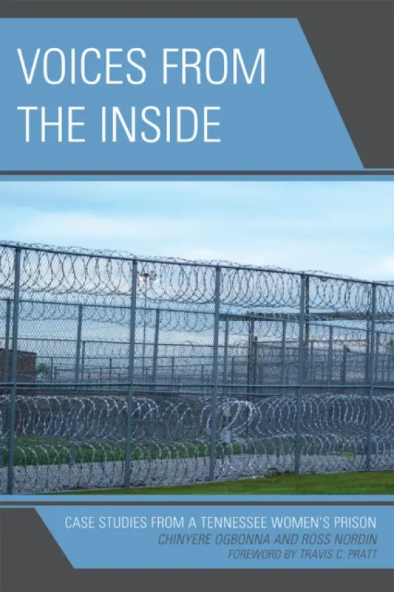 Voices from the Inside - Ogbonna, Chinyere a Nordin, Ross