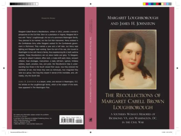 Recollections of Margaret Cabell Brown Loughborough - Loughborough, Margaret a Johnston, James H.