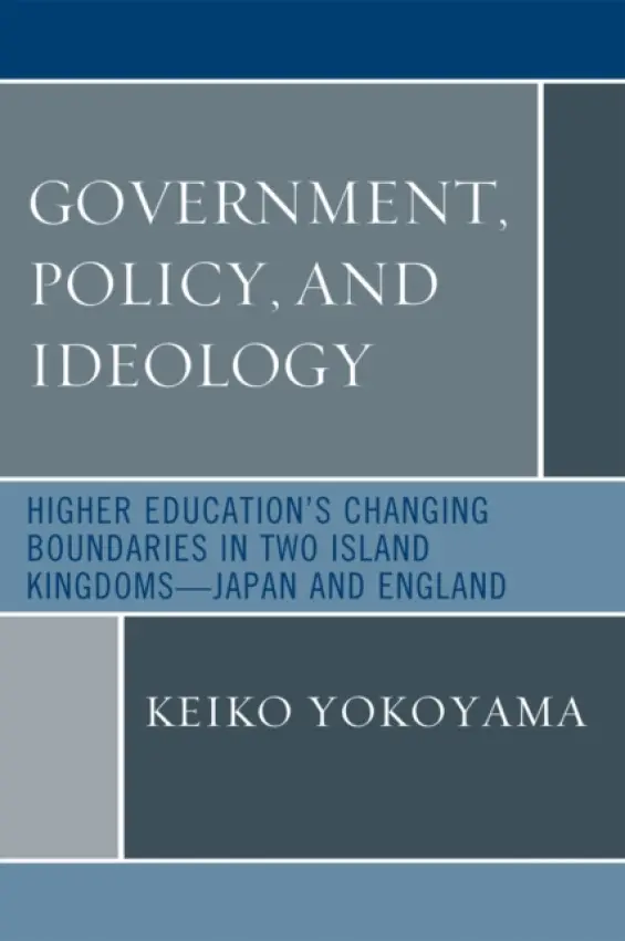 Government, Policy, and Ideology - Yokoyama, Keiko