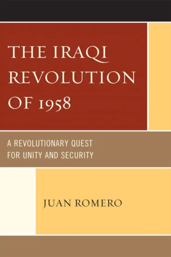 Iraqi Revolution of 1958 - Romero, Juan