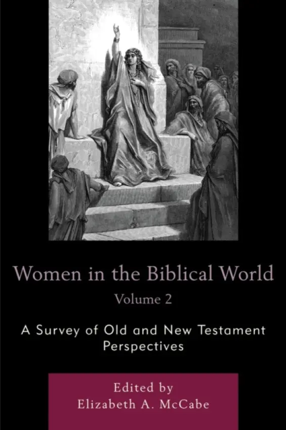 Women in the Biblical World