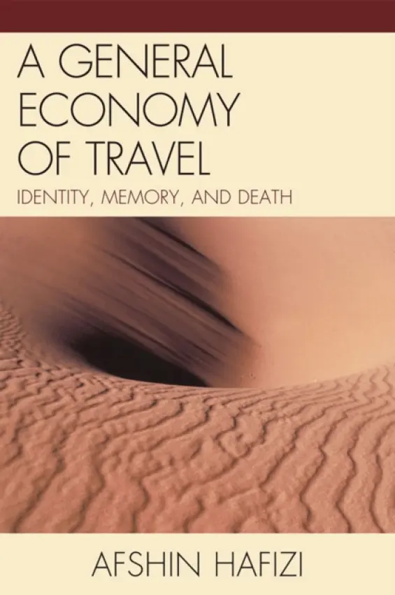 General Economy of Travel - Hafizi, Afshin