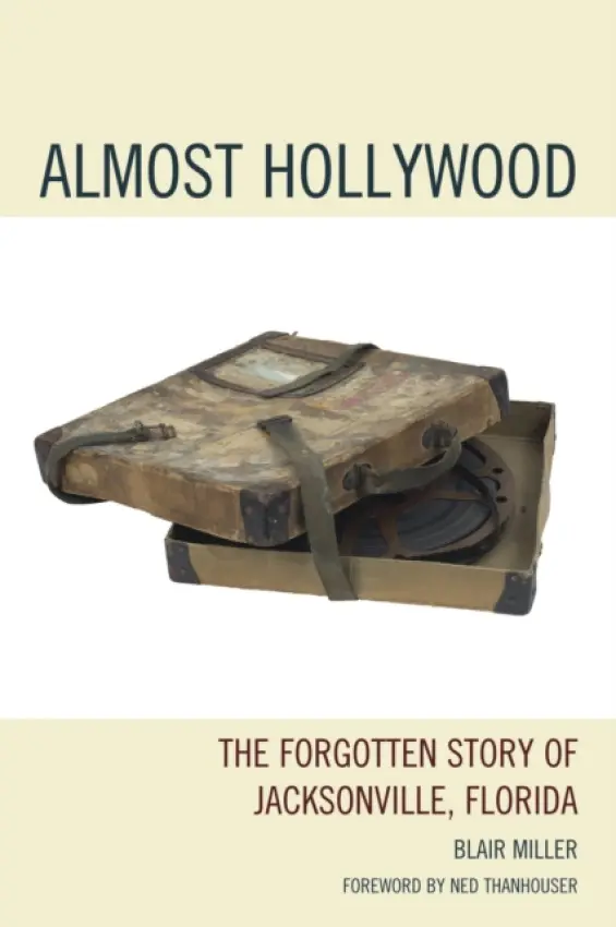 Almost Hollywood - Miller, Blair