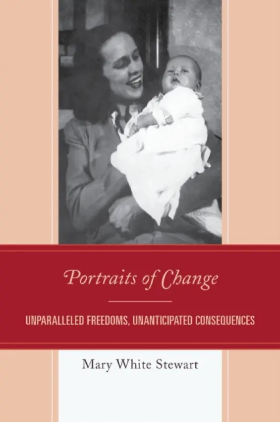 Portraits of Change - Stewart, Mary White
