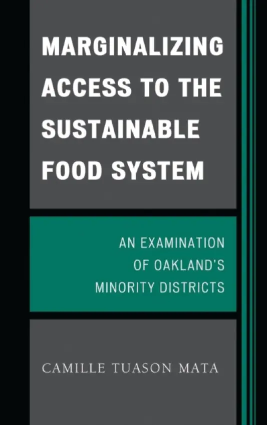Marginalizing Access to the Sustainable Food System - Mata, Camille Tuason