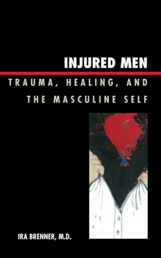 Injured Men - Brenner, Ira