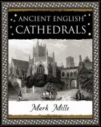 Ancient English Cathedrals - Mills Mark
