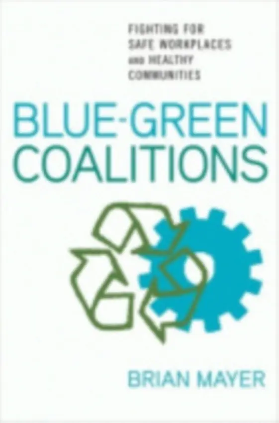 Blue-Green Coalitions - Mayer, Brian