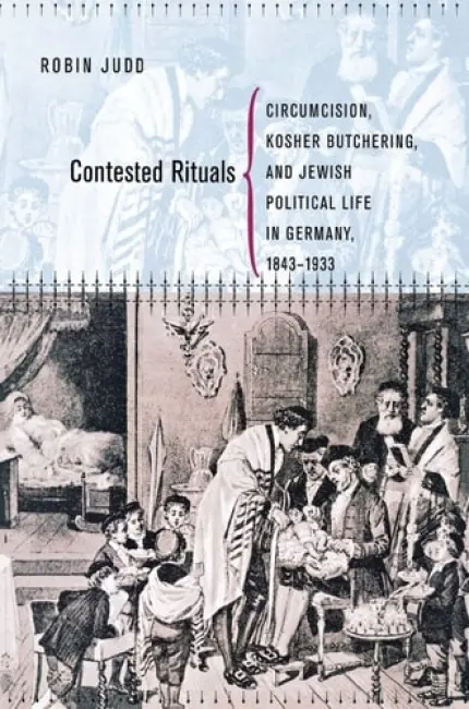 Contested Rituals - Judd, Robin