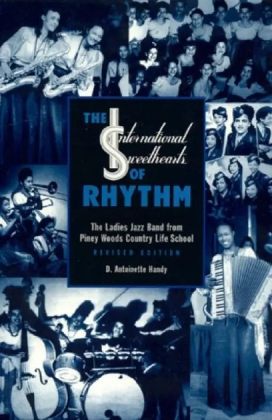 International Sweethearts of Rhythm - Handy, Antoinette D.