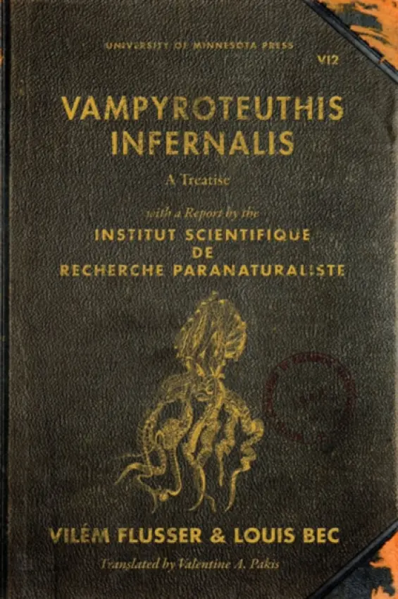 Vampyroteuthis Infernalis - VilÃ©m Flusser