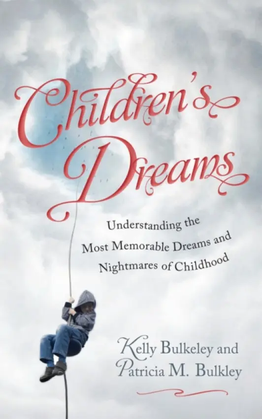 Children's Dreams - Bulkeley, Kelly a Bulkley, Patricia M.