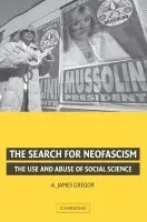 Search for Neofascism - Gregor, A. James (University of California, Berkeley)