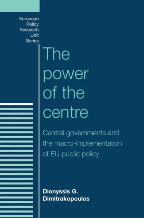 Power of the Centre - Dimitrakopoulos, Dionyssis