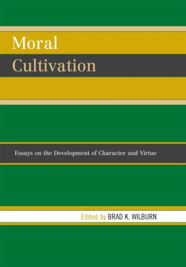 Moral Cultivation