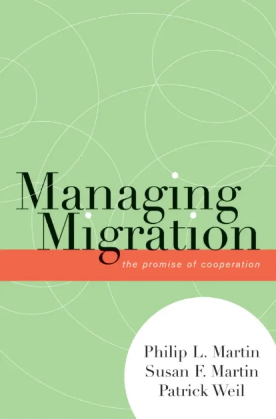 Managing Migration - Martin, Philip L. a Martin, Susan F. a Weil, Patrick