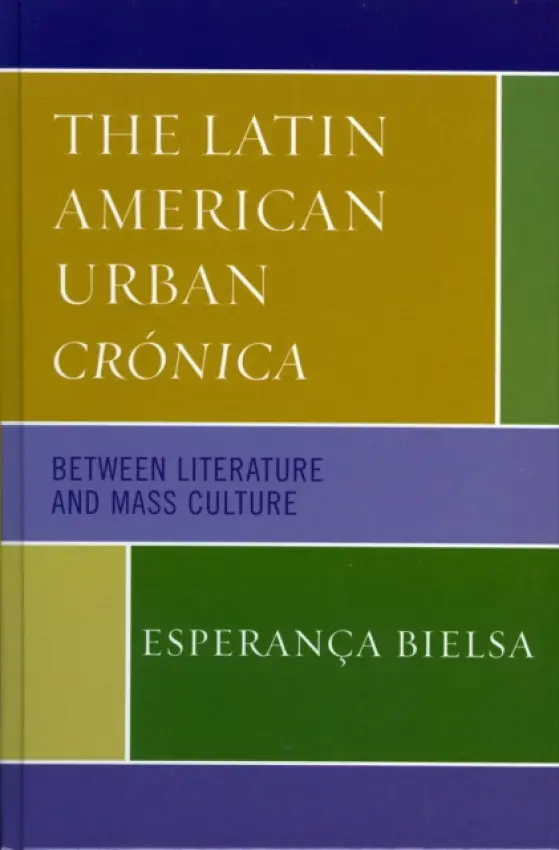 Latin American Urban Cronica - Bielsa, Esperanca