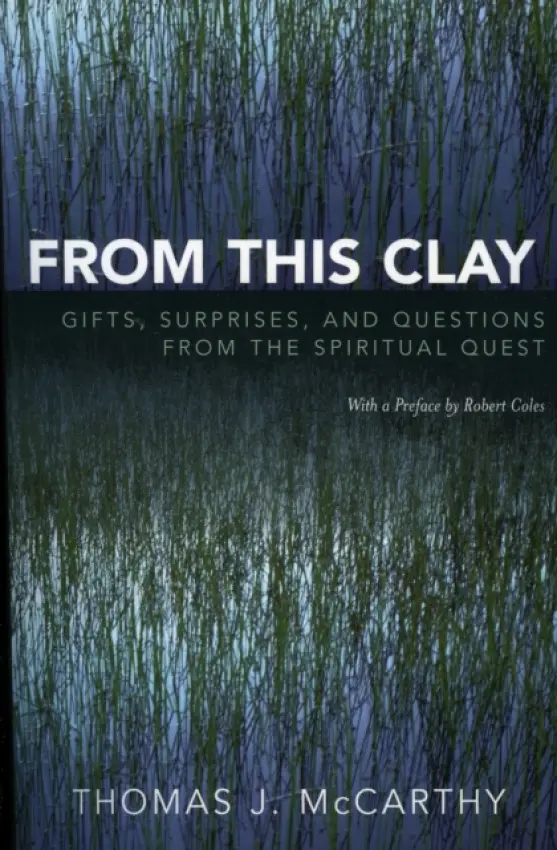 From This Clay - McCarthy, Thomas J.