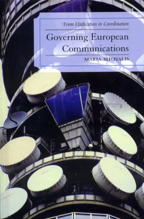 Governing European Communications - Michalis, Maria