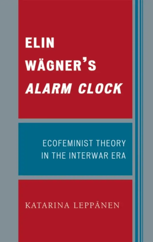 Elin Wagner's Alarm Clock - Leppanen, Katarina