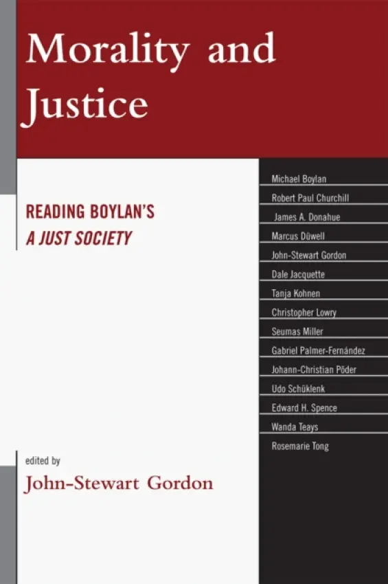 Morality and Justice - Gordon, John-Stewart